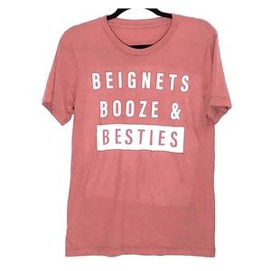 Beignets Booze & Besties Tee Medium
